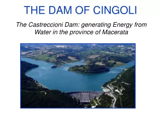 THE DAM OF CINGOLI