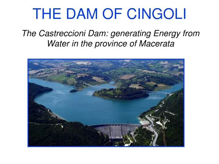 the dam of cingoli