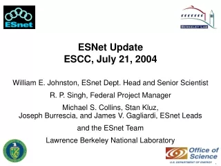 ESNet Update ESCC, July 21, 2004