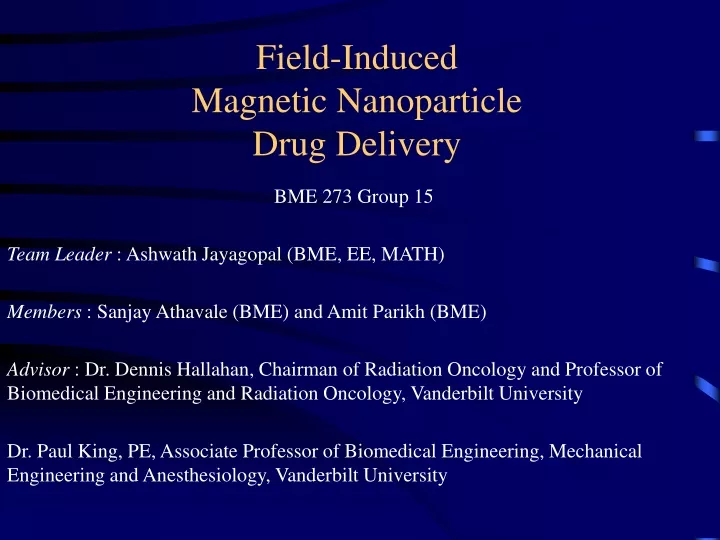 field induced magnetic nanoparticle drug delivery