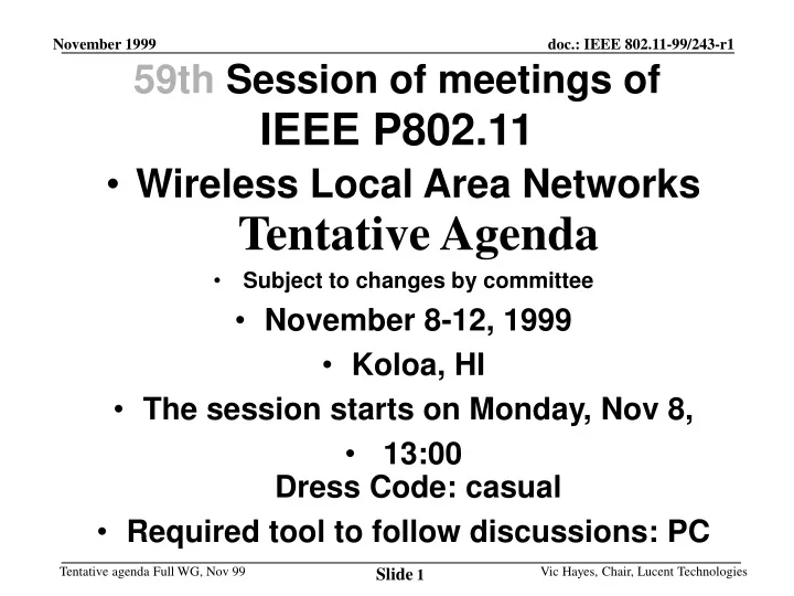 59th session of meetings of ieee p802 11