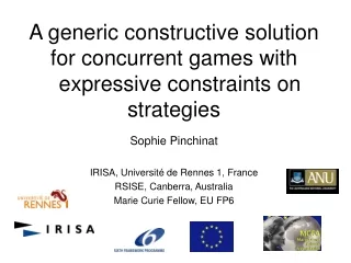 A generic constructive solution for concurrent games with   expressive constraints on strategies