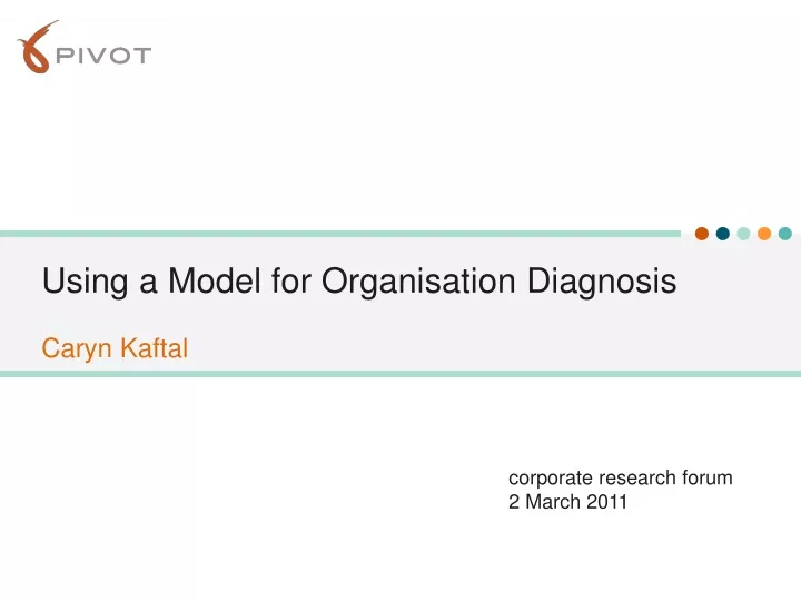 using a model for organisation diagnosis
