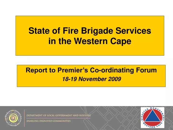 state of fire brigade services in the western cape