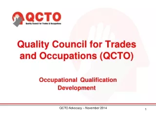 Quality Council for Trades and Occupations (QCTO) Occupational Qualification  Development