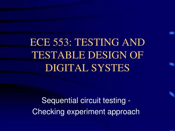 ece 553 testing and testable design of digital systes