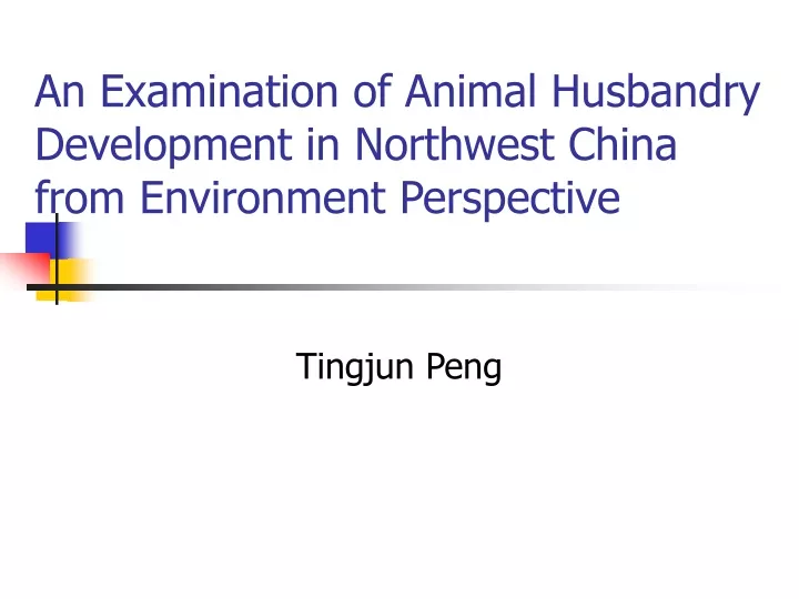 an examination of animal husbandry development in northwest china from environment perspective