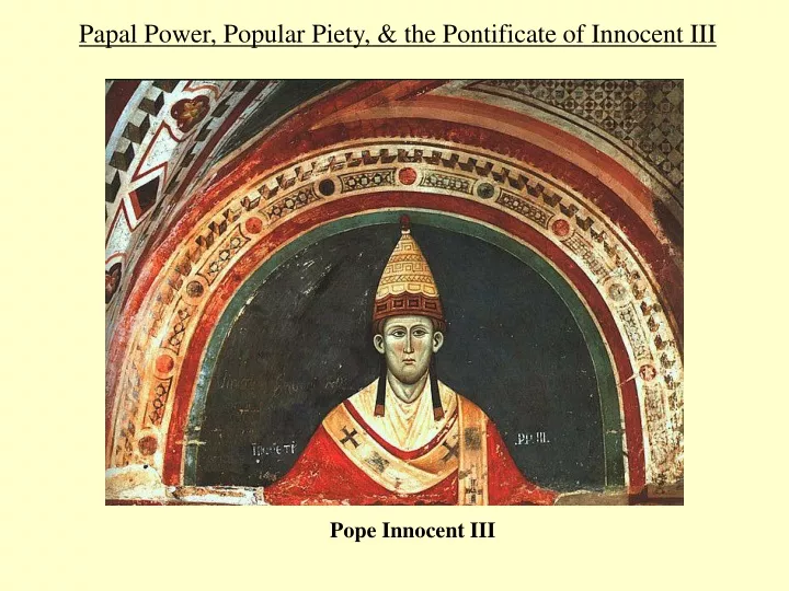 papal power popular piety the pontificate