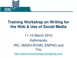 Training Workshop on Writing for the Web &amp; Use of Social Media