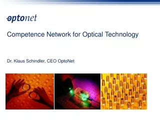 Competence Network for  Optical Technology