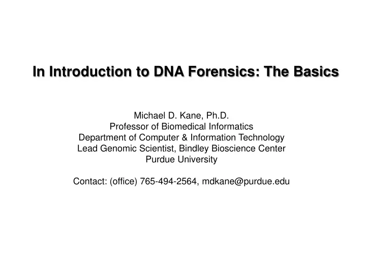 in introduction to dna forensics the basics
