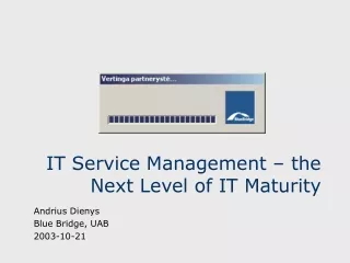 IT Service Management – the Next Level of IT Maturity