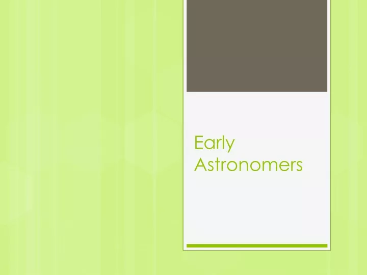 early astronomers