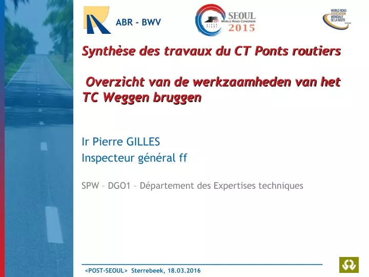 synth se des travaux du ct ponts routiers overzicht van de werkzaamheden van het tc weggen bruggen