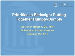 Priorities in Redesign: Putting Together Humpty-Dumpty