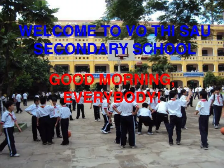 welcome to vo thi sau secondary school