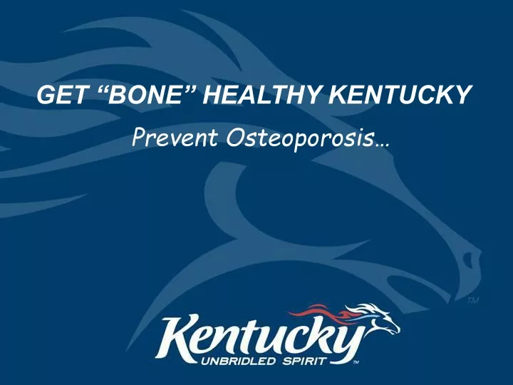 get bone healthy kentucky