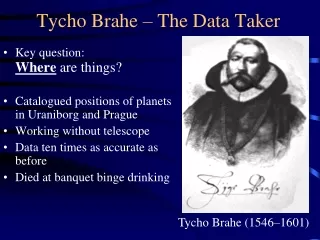 Tycho Brahe – The Data Taker