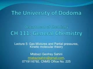 The University of Dodoma Department of Chemistry CH 111: General Chemistry