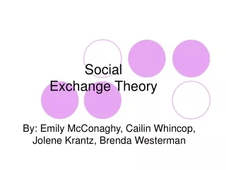 Social  Exchange Theory