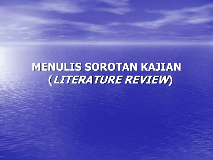 menulis sorotan kajian literature review