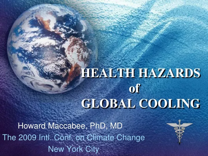 health hazards of global cooling