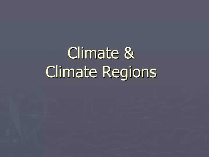 climate climate regions