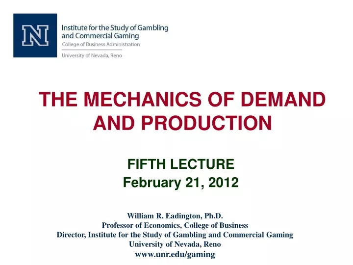 the mechanics of demand and production