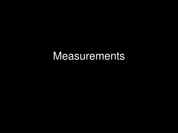 measurements