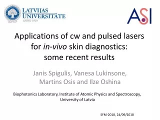 Applications of  cw  and pulsed lasers for  in-vivo  skin diagnostics:  some recent results