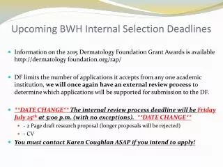 Upcoming BWH Internal Selection Deadlines
