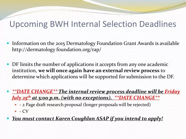 upcoming bwh internal selection deadlines
