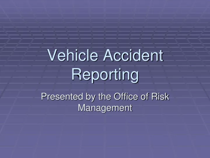 vehicle accident reporting