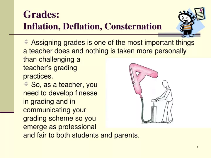 grades inflation deflation consternation