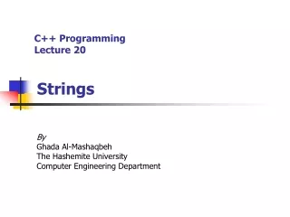 C++ Programming Lecture 20 Strings