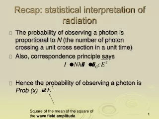 Recap: statistical interpretation of radiation