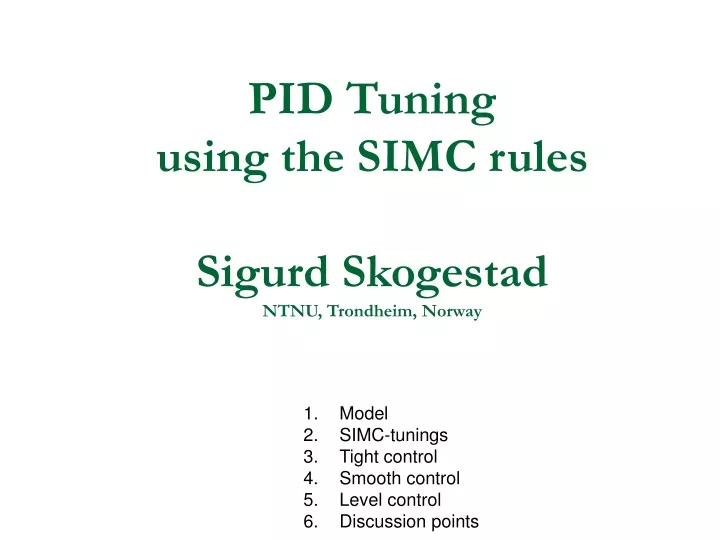 pid tuning using the simc rules sigurd skogestad ntnu trondheim norway