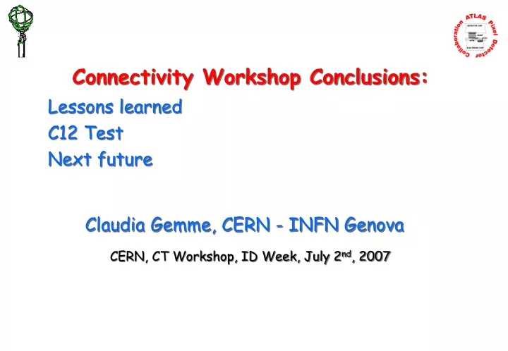 connectivity workshop conclusions lessons learned