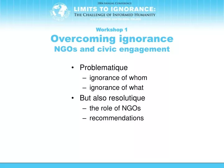 workshop 1 overcoming ignorance ngos and civic engagement
