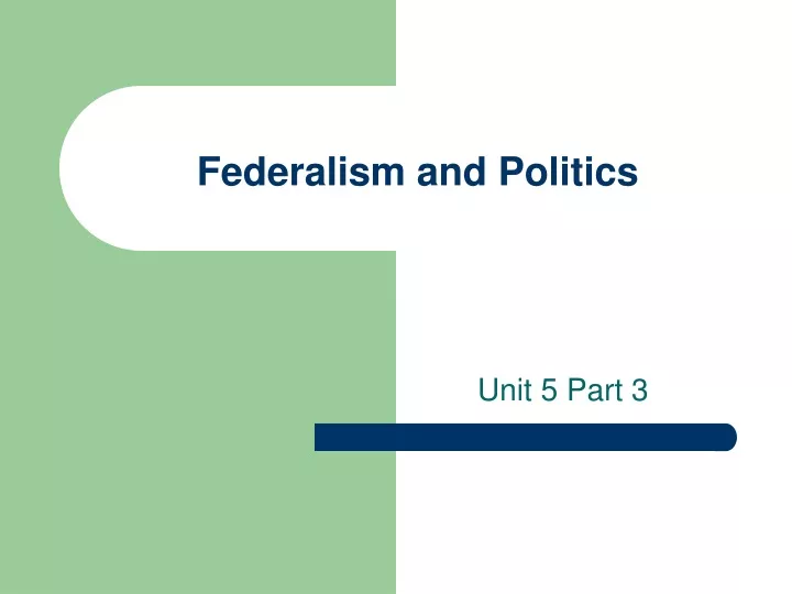 federalism and politics