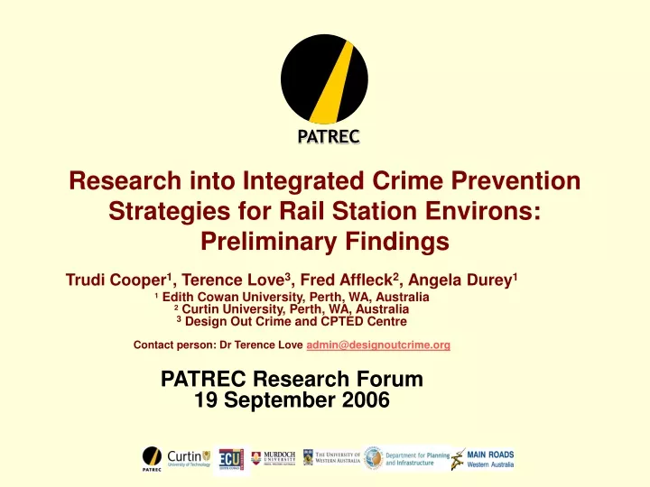 research into integrated crime prevention strategies for rail station environs preliminary findings
