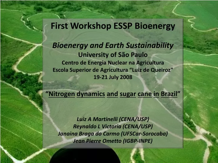 first workshop essp bioenergy bioenergy and earth