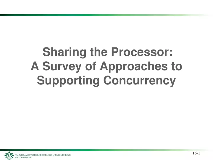 sharing the processor a survey of approaches to supporting concurrency