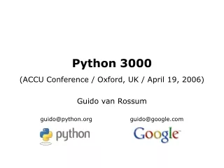 Python 3000 (ACCU Conference / Oxford, UK / April 19, 2006)