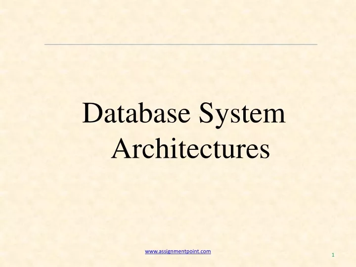 database system architectures