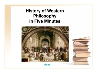History of Western  Philosophy  in Five Minutes