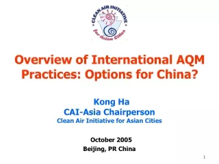 Overview of International AQM Practices: Options for China?