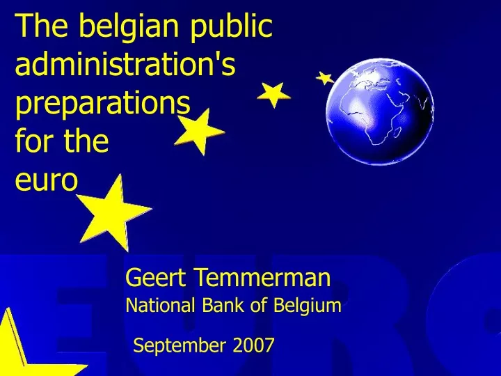 the belgian public administration s preparations