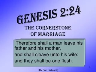 THE CORNERSTONE  OF MARRIAGE