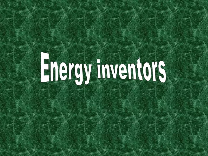 energy inventors